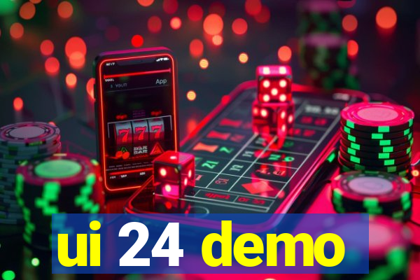 ui 24 demo